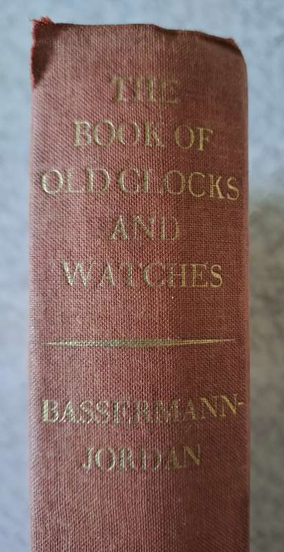 The Book of Old Clocks and Watches. by Hans von Bertele over 700 pictures and 20 coloured plates.