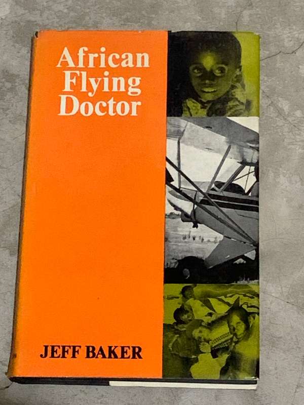 African Flying Doctor by Jeff Baker