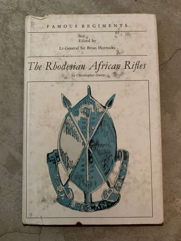 The Rhodesian African Rifles by Christopher Owen