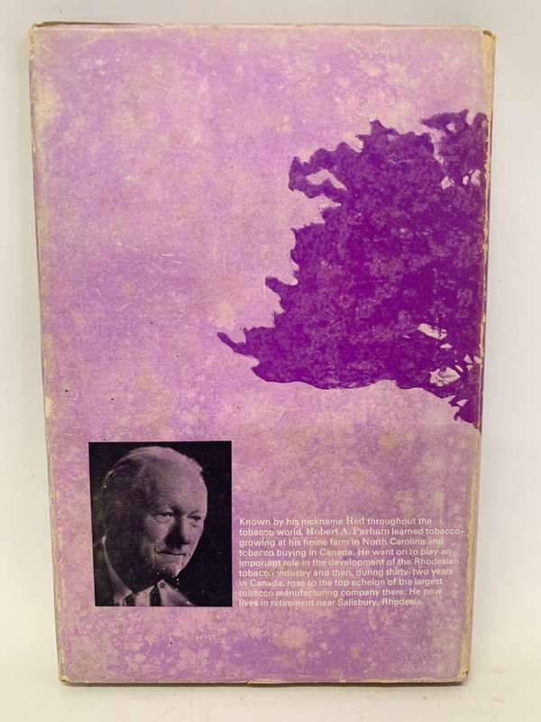 Tobacco in the Blood An autobiography by R.A.Parham
