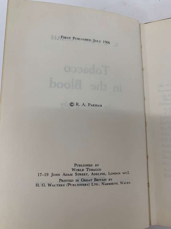 Tobacco in the Blood An autobiography by R.A.Parham