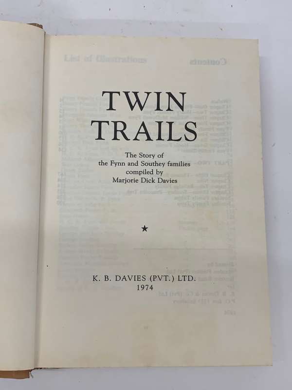 Twin Trails - The Story the Flynn and Southey families Limited Edition