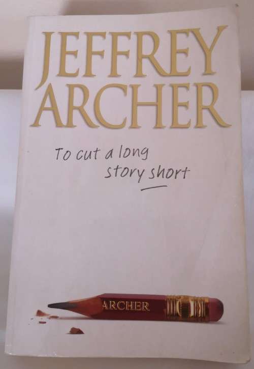 To cut a long story short by Jeffrey Archer