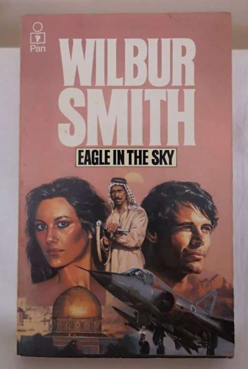 Eagle in the sky By Wilbur Smith