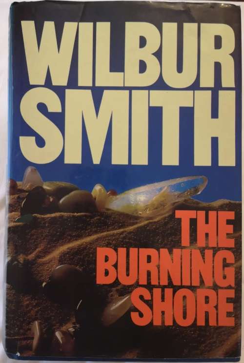 The Burning Shore, by Wilbur Smith