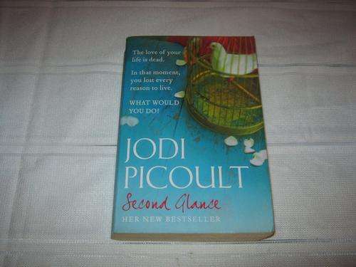 Second Glance by Jodi Picoult