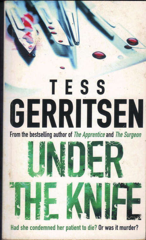 Under the knife by Tess Gerritsen