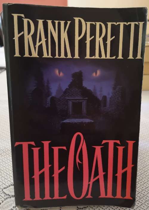 The Oath by Frank Peretti