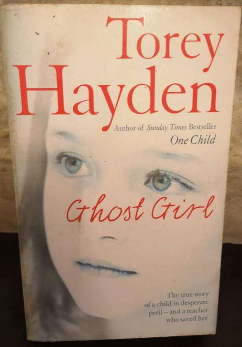 Ghost Girl by Torey Hayden