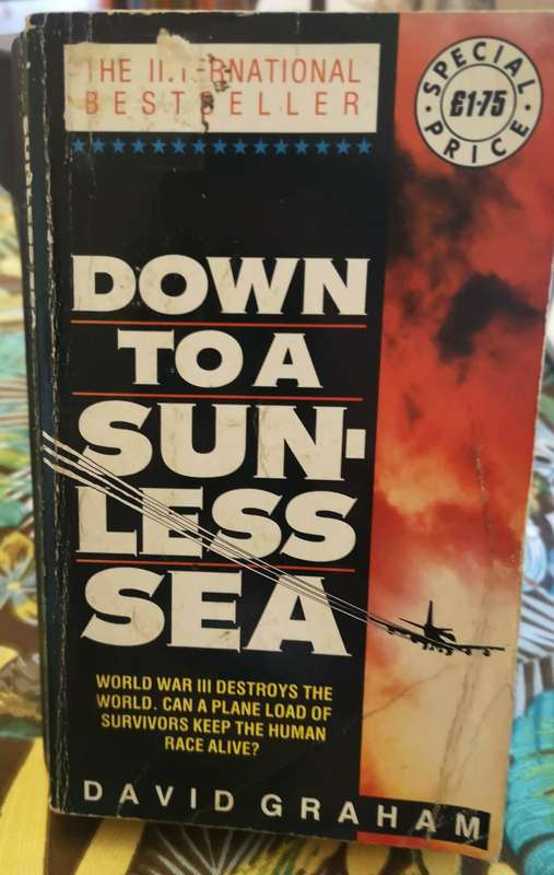 Down To A Sunless Sea by David Graham