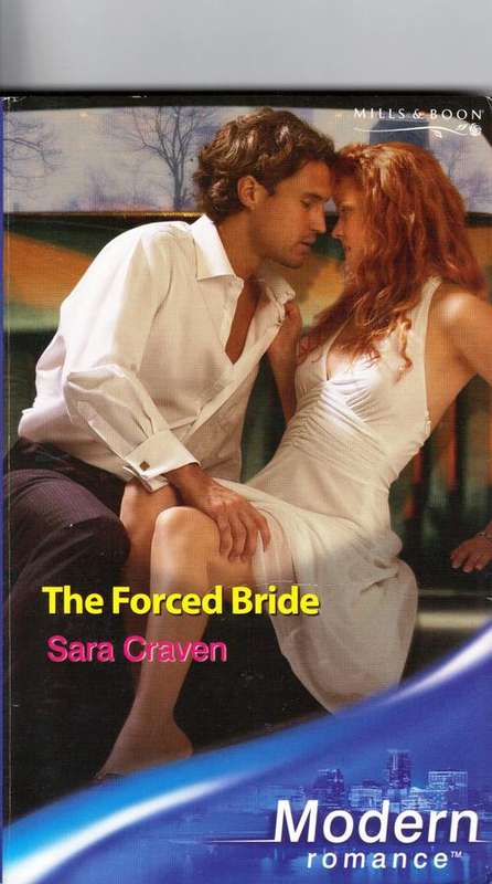 The Forced Bride - Sara Craven