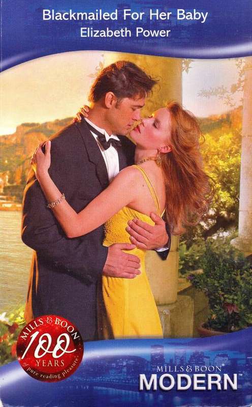 Blackmailed for Her Baby - Elizabeth Power