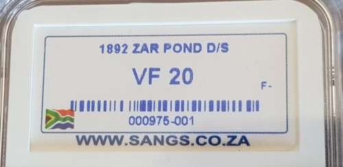 An extremely rare 1892 ZAR 1 pond "Double-Shaft" Kruger Pond with a SANGS VF20 grading