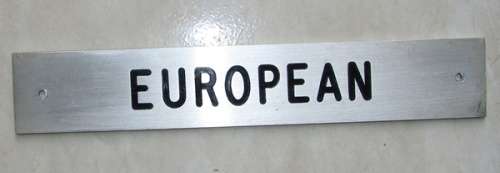 Apartheid Era " European " Aliminum Sign