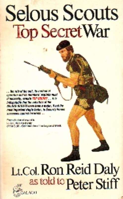 Selous Scouts - Top Secret War