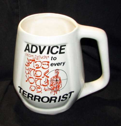 Rhodesia - Advise to every Terrorist Beer Mug
