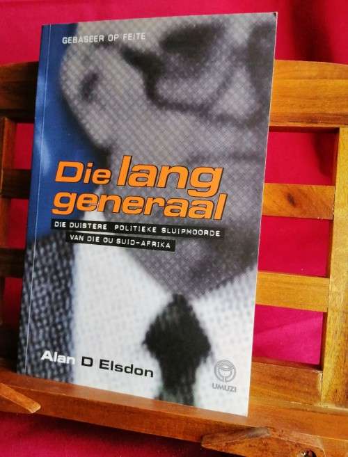 Die lang generaal  - Alan D Elsdon
