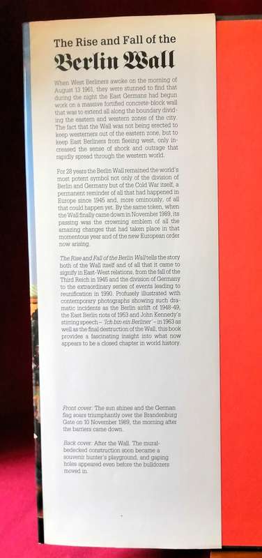 The Rise and Fall of the Berlin Wall - R G Grant