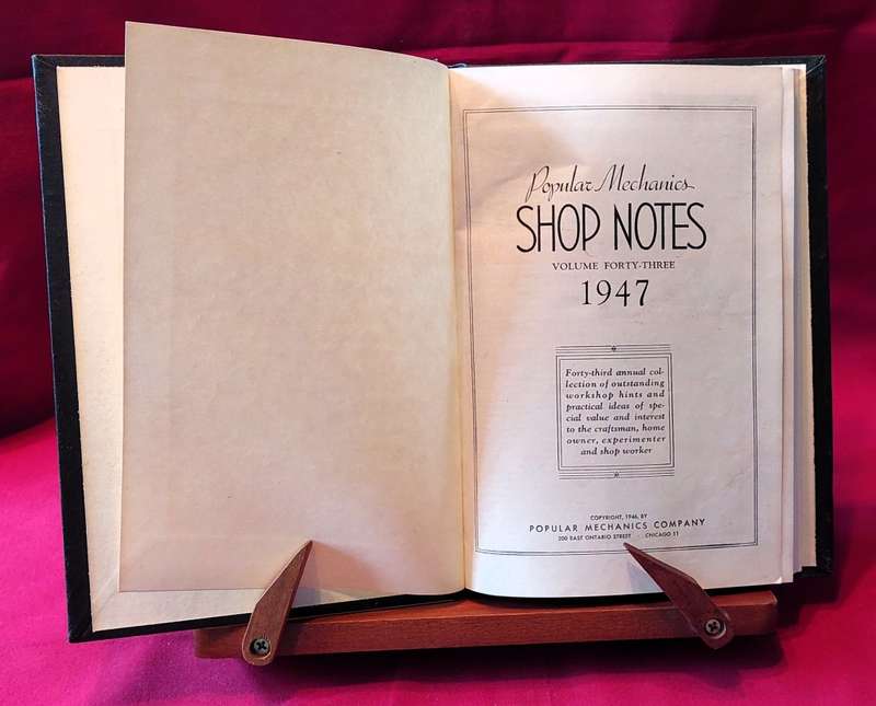 Popular Mechanics  - Shop Notes Volume Forty - Three  - 1947