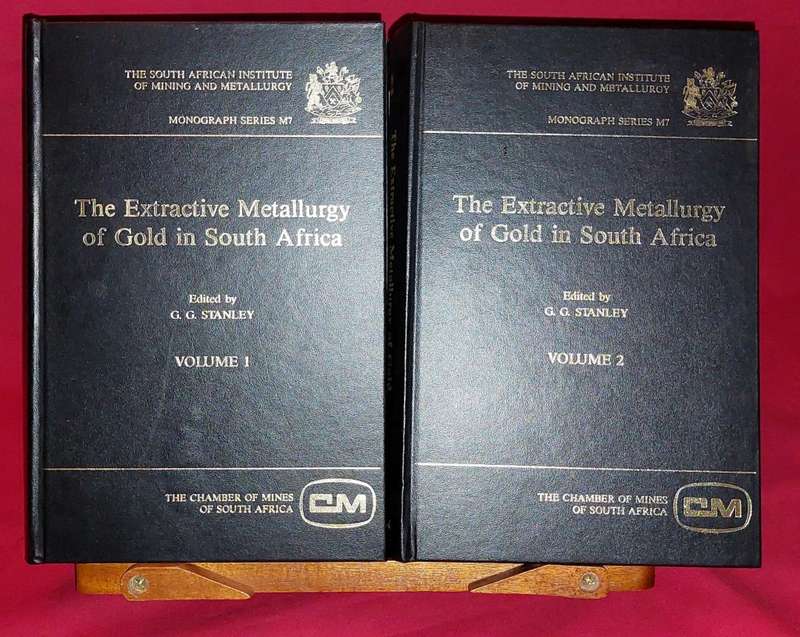 The Extractive Metallurgy of Gold in South Africa - Volumes 1 & 2