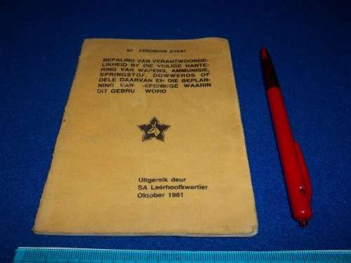 1981 SADF Safe Handling Of Weapons,Ammo - Bilingual - Veilige Hantering Van Wapens,Ammunisie ens.