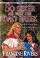 So Seker as wat die Dag Breek (Francine Rivers)