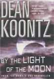 By the light of the Moon (Dean Koontz)