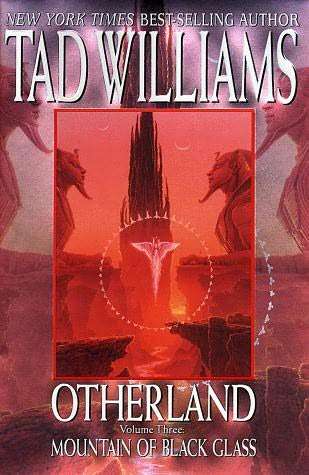 Otherland : Mountain of black glass (Tad Williams)