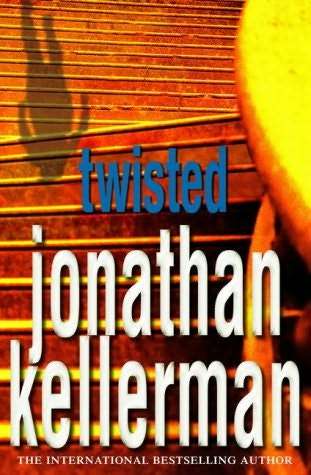 Twisted (Jonathan Kellerman)
