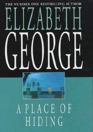 A Place of Hiding (Elizabeth George)