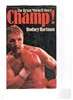 The Brain Mitchell Story / Champ! (Rodney Hartman)