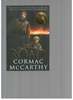 The Road (Cormac McCarthy)
