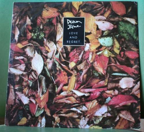 Deacon Blue - Love and Regret - LP
