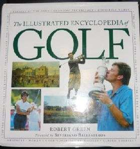 THE ILLUSTRATED ENCYCLOPEDIA OF GOLF-FORWARD BALLESTEROS
