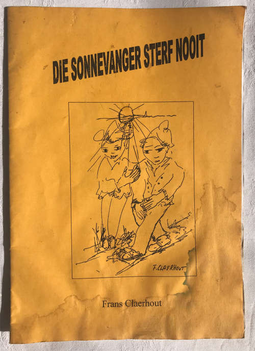 Art Book Frans Claerhout DIE SONNEVANGER STERF NOOIT
