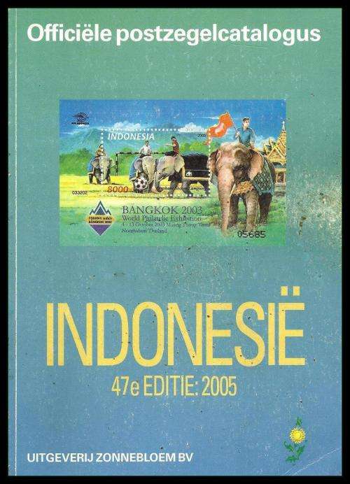 INDONESIE / INDONESIA 2005 - ZONNEBLOEM CATALOGUS / CATALOGUE - 186 Pages - IN VERY FINE CONDITION !