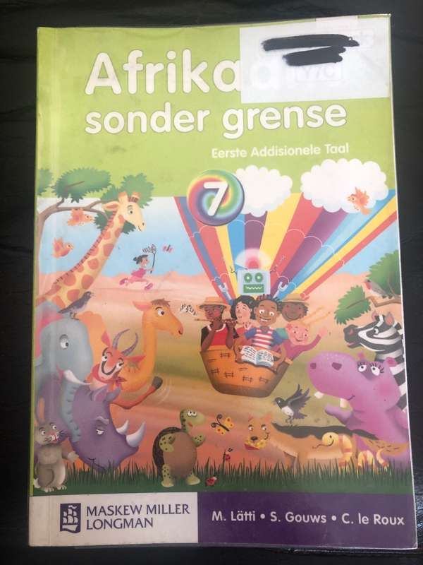 Afrikaans Sonder Grense Eerste Addisionele Taal  Graad 7