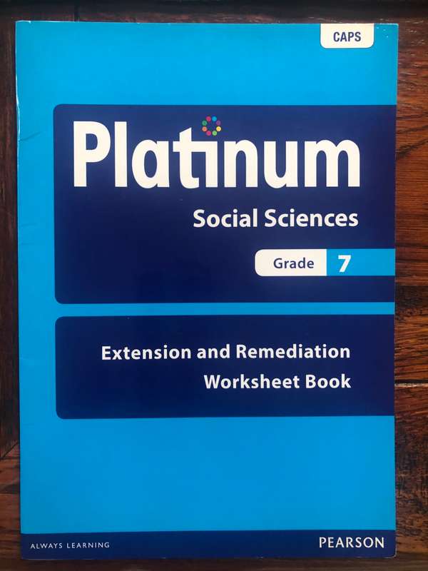 Platinum Social Sciences Grade 7 Teacher`s Guide  & Extension and Remediation Worksheet Book