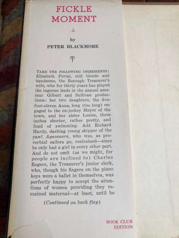 Fickle Moment by Peter Blackmore - 1948 Hardcover with dust jacket