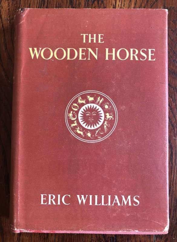 The Wooden Horse by Eric Williams - 1950 Hardcover with dust jacket
