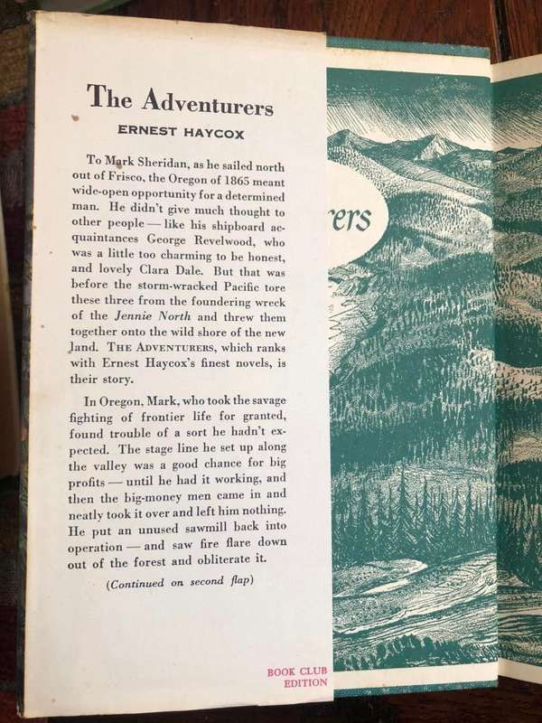The Adventurers by Ernest Haycox - 1954 Hardcover with dust jacket