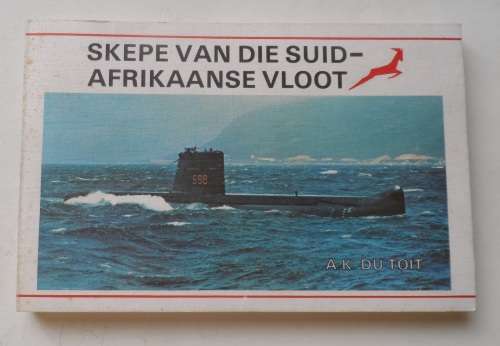 Skepe Van Die Suid-Afrikaanse Vloot