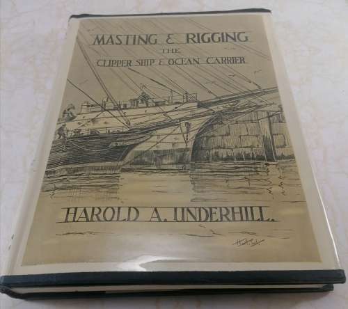Masting and Rigging - Clipper Ship and Ocean Carrier