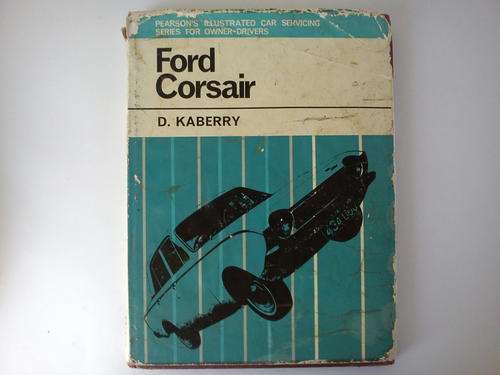Ford Corsair car servicing manual