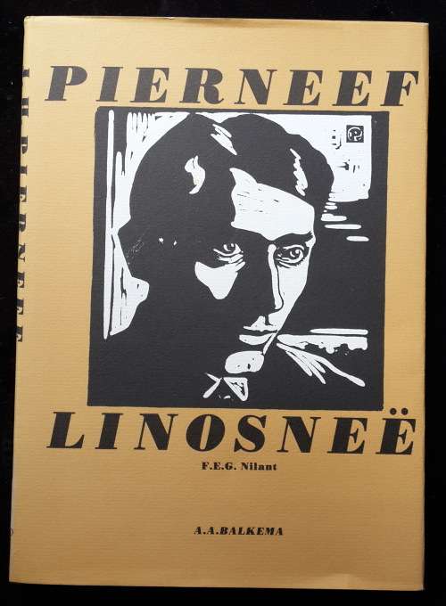 PIERNEEF LINOSNEE BY F.E.G. NILANT 1974 1ST EDITION (AA Balkema)