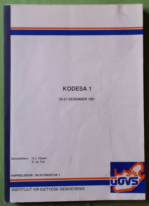 KODESA 1 -- (20-21 Desember 1991) Artikels Saamgestel deur Instituut vir Eietydse Geskiedenis -UOVS