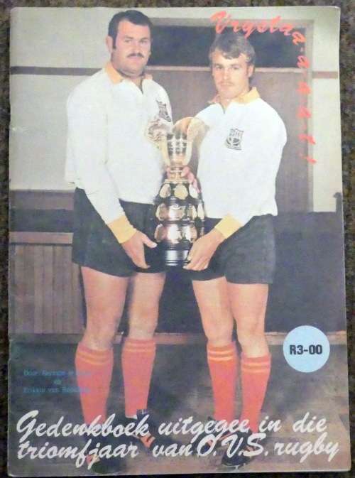 VRYSTA-A-A-AT Gedenkboek uitgegee in die triomfjaar van OVS rugby --1976-- Frikkie van Rensburg