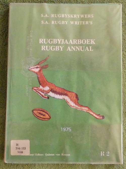 SA Rugby Writers Rugby Annual - 1975 - SA Rugbyskrywers Jaarboek (Quintus van Rooyen)