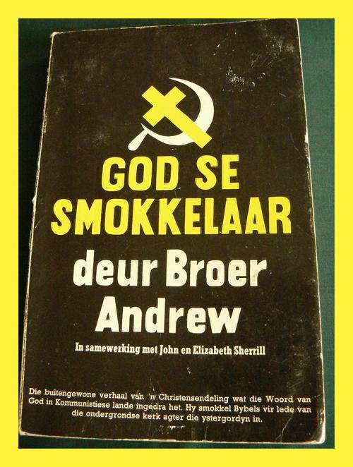 'n Moet lees!!!  GOD SE SMOKKELAAR deur broer Andrew