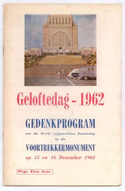 Geloftedag - 1962 , Gedenkprogram